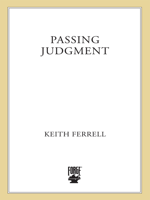 Title details for Passing Judgment by Keith Ferrell - Wait list
